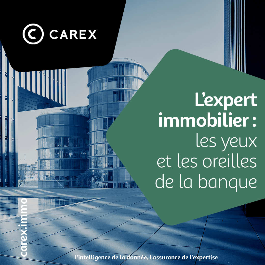 L’expert immobilier : les yeux et les oreilles de la banque